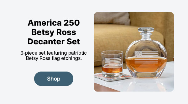 America 250 Betsy Ross Decanter Set