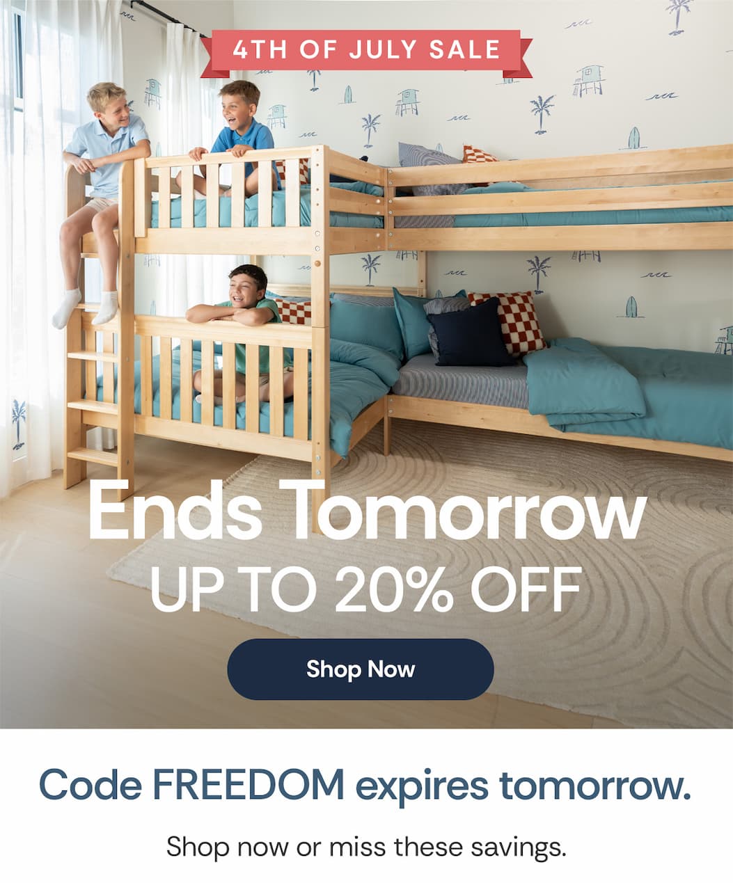 4th Of July Sale Ends Tomorrow Up To 20% Off
