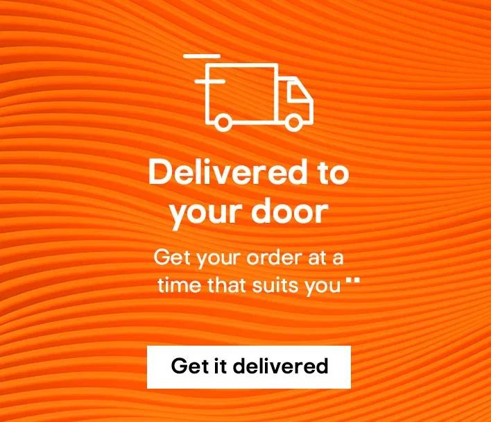 Delivered to your door - Get your order at a time that suits you▪▪ - Get it delivered