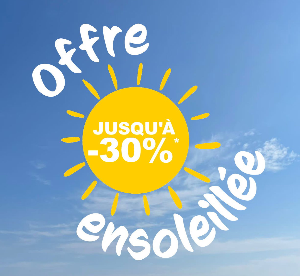 Offre ensoleillée