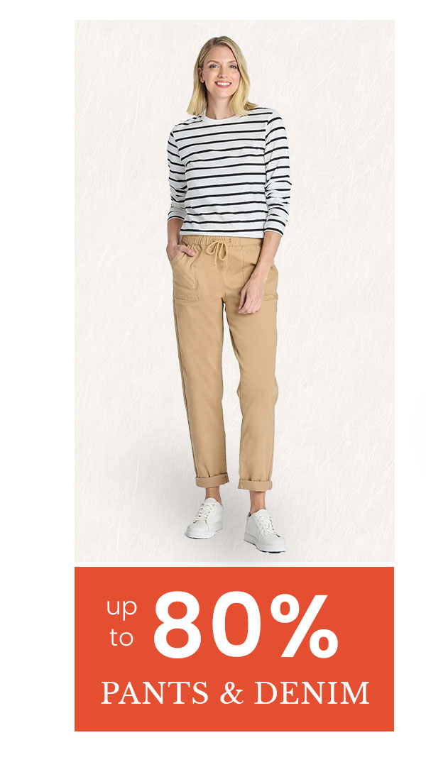 up to 80% off pants