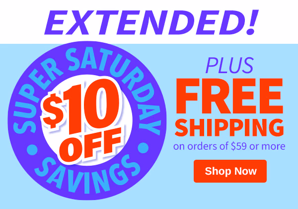 Super Saturday Savings Extended