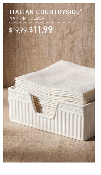 Italian Countryside® Napkin Holder: NOW $11.99
