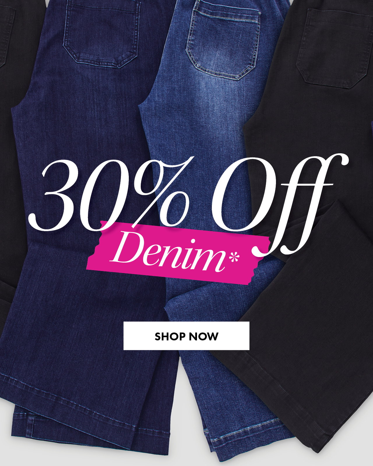 30% Off Denim