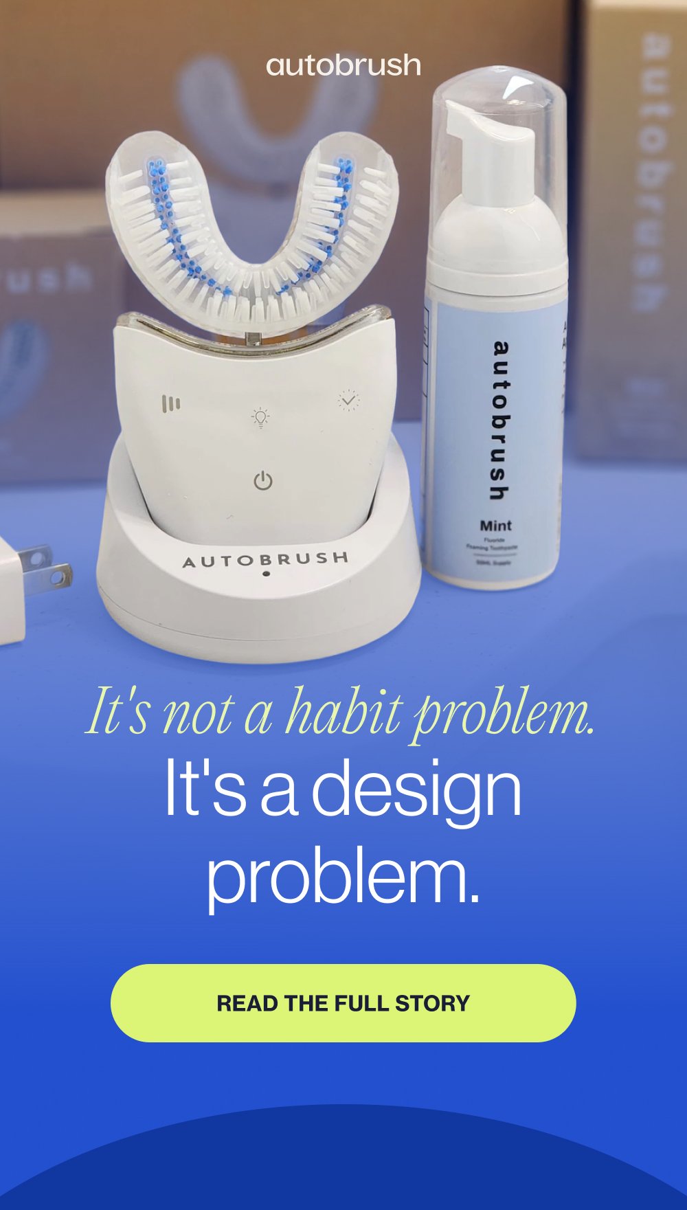 It's not a habit problem. It's a design problem. READ THE FULL STORY