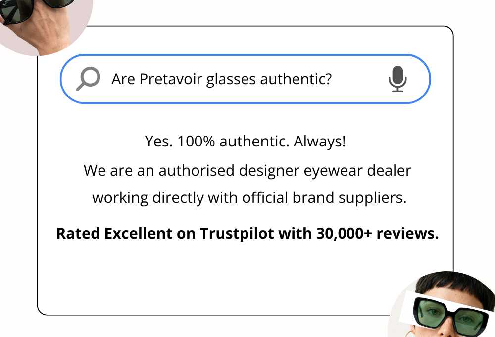 are pretavoir glasses authentic?