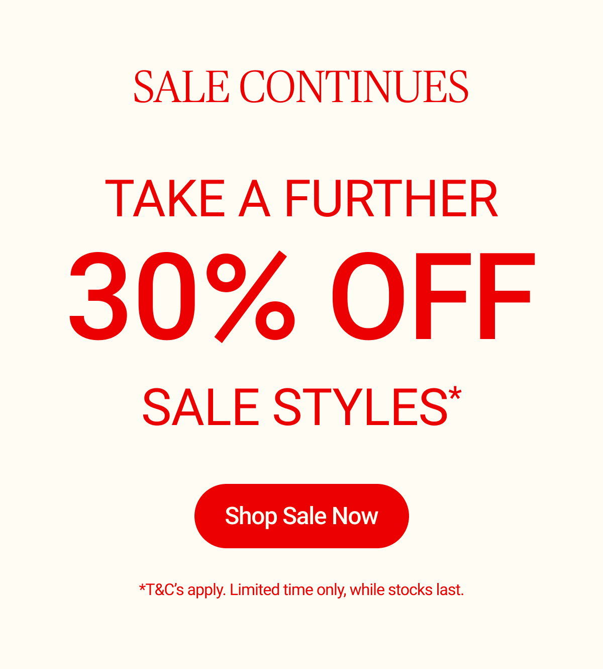 Plus take a further 30% off Sale