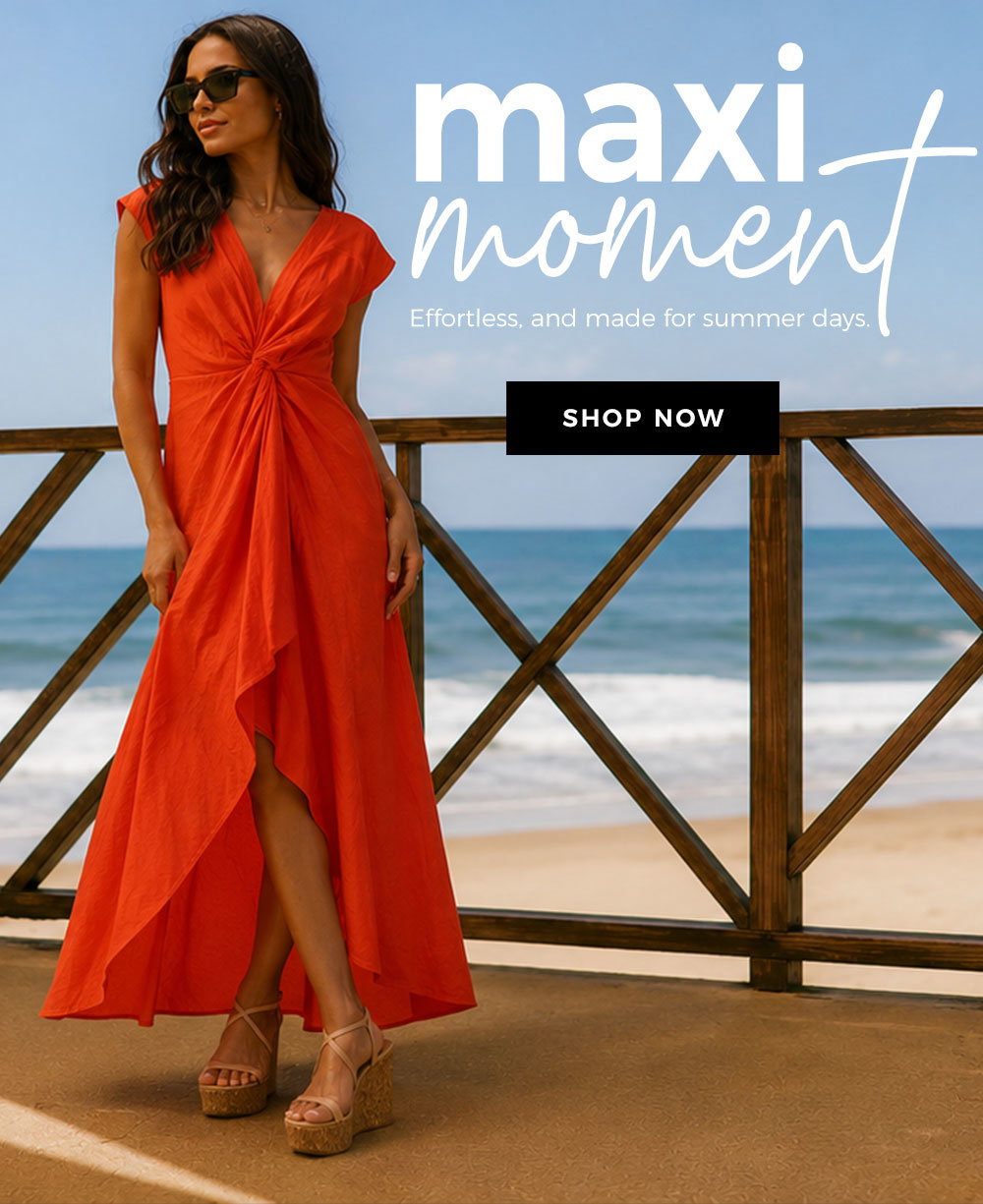 Maxi Moment - Effortless, and made for summer days. Shop Now