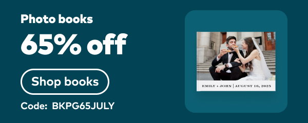 65% off photo books. Code: BKPG65JULY. Ends: 7/12, see site for details. Shop books.
