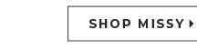 Shop Missy Now