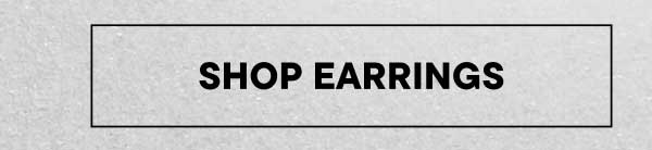 Shop Earrings