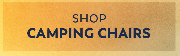 Shop Camping Chairs
