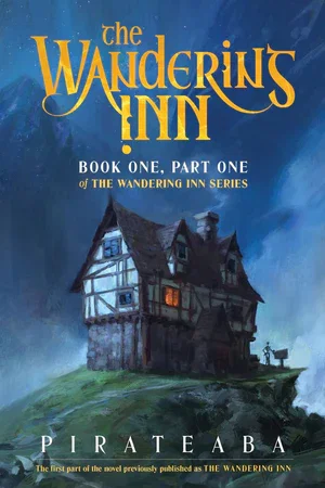 Book | The Wandering Inn: Book One, Part One of The Wandering Inn Series By pirateaba.