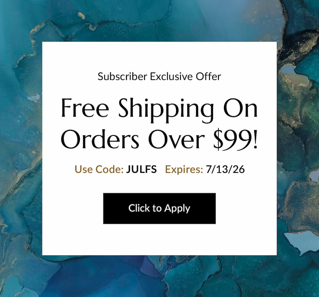 Subscribers only: Free shipping on orders $99+