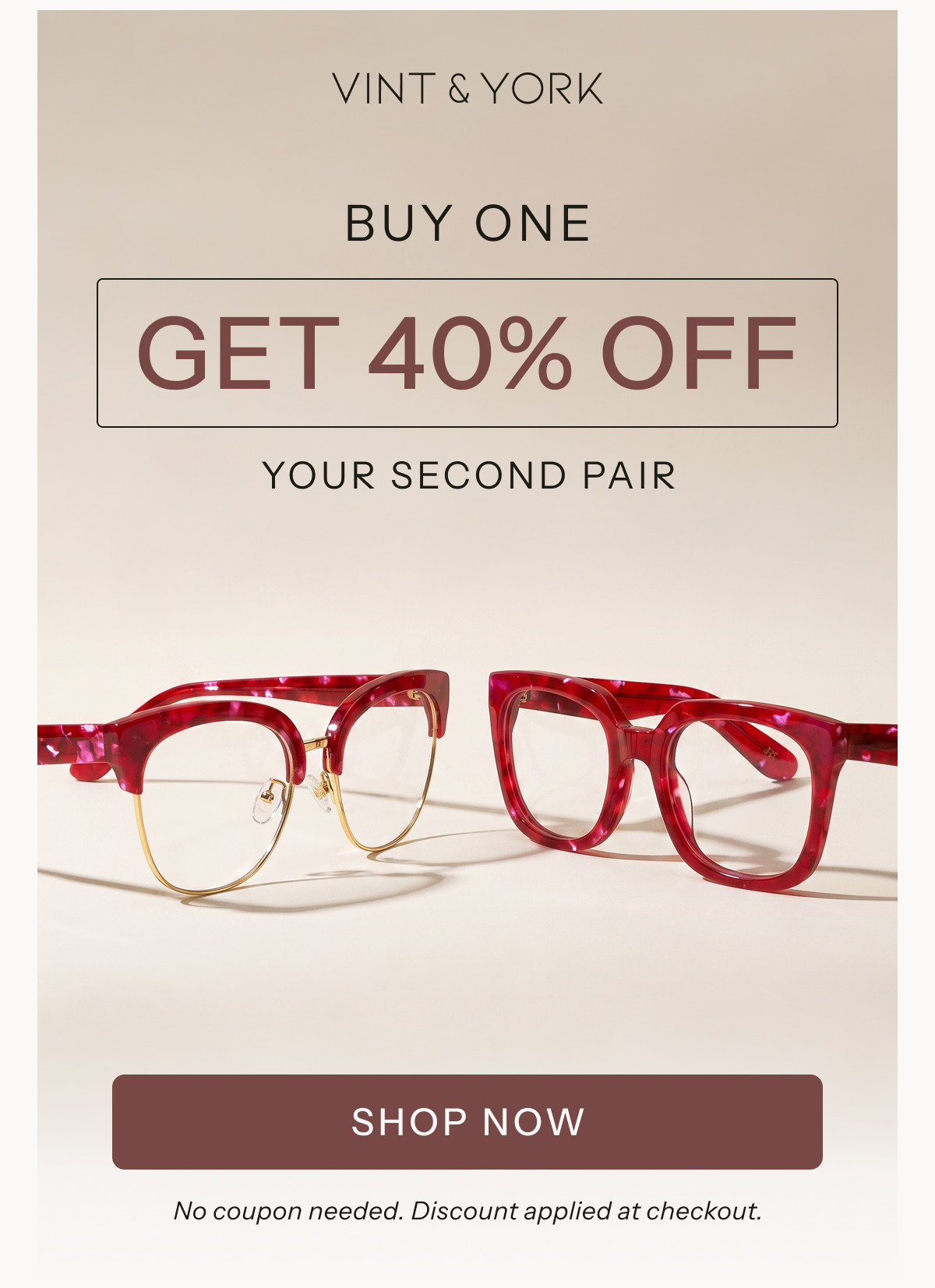 Buy One Pair Get 40% Off Your Second Pair