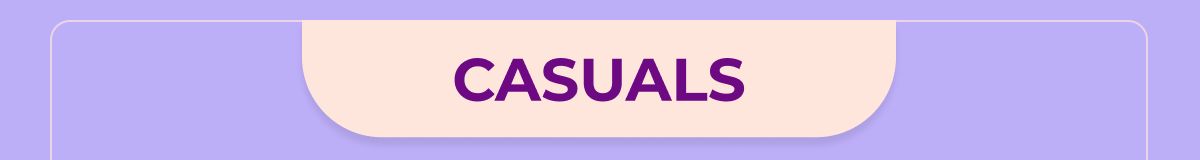 Casuals