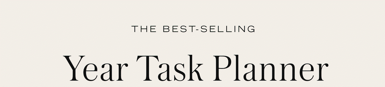 The Year Task Planner.