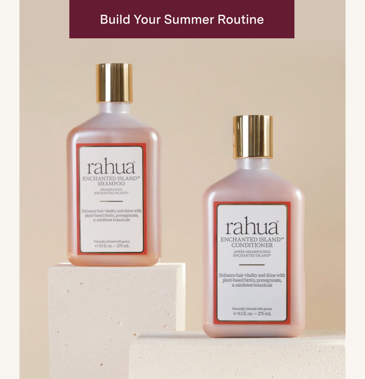 Build your Summer Routine