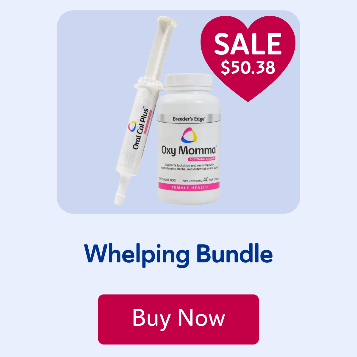 Whelping Bundle