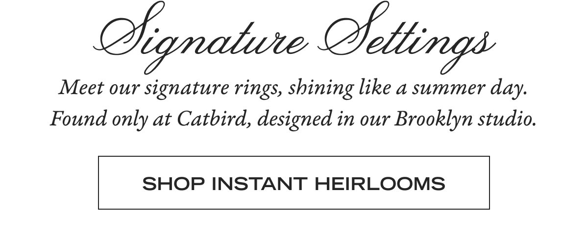 Shop Instant Heirlooms