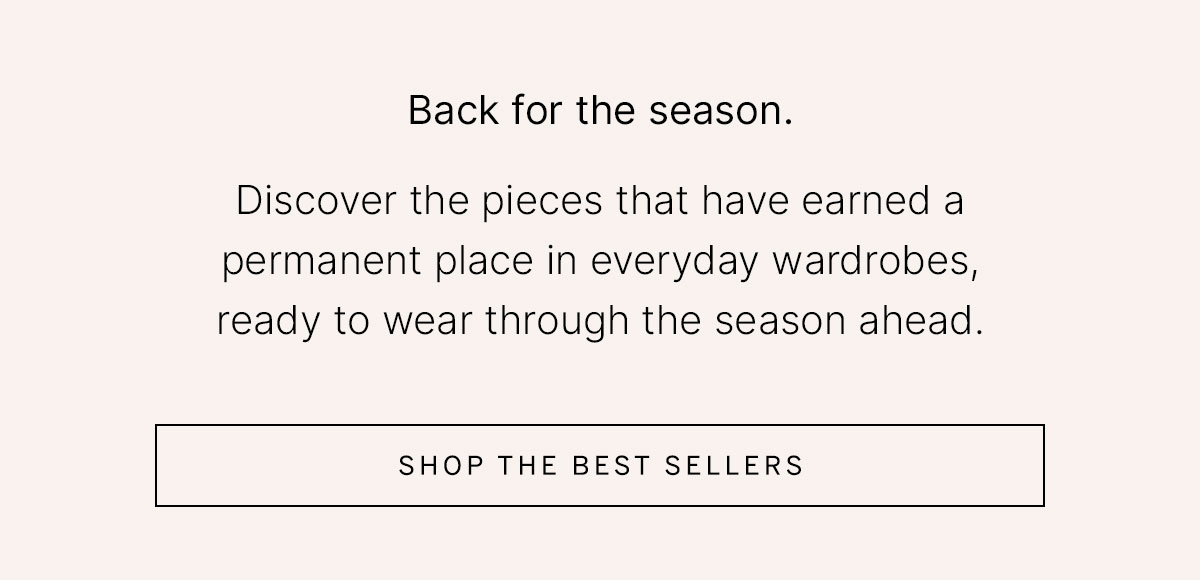 Text invites shoppers to discover returning best sellers. Button: “Shop the Best Sellers.”