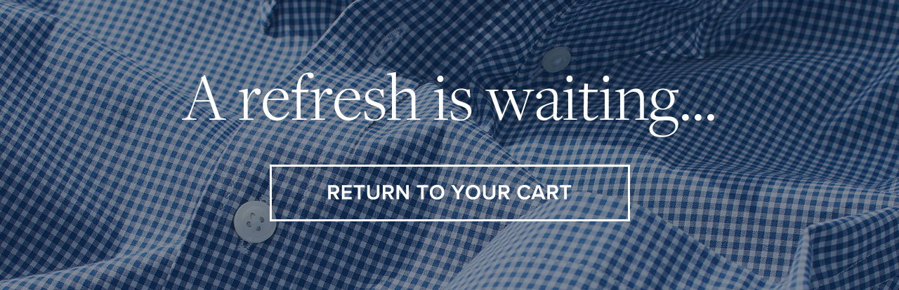 A refresh is waiting... Return to your cart