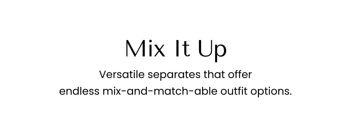 Mix It Up