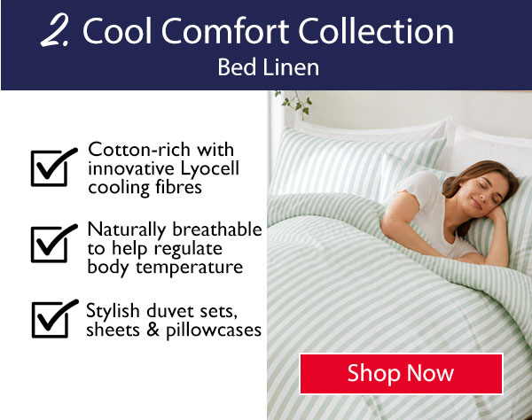 Cool Comfort Bed Linen Collection