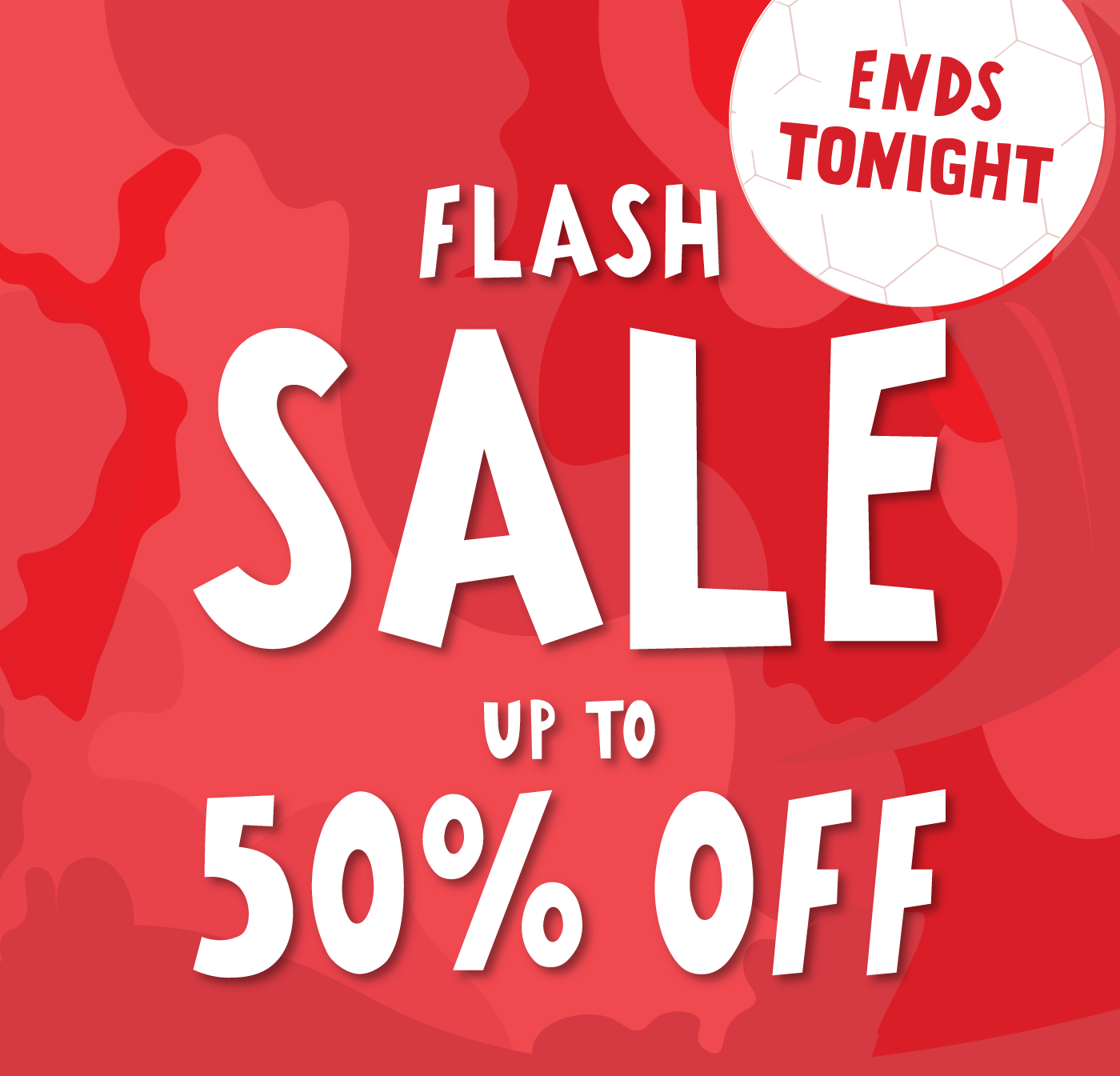 ENDS TONIGHT