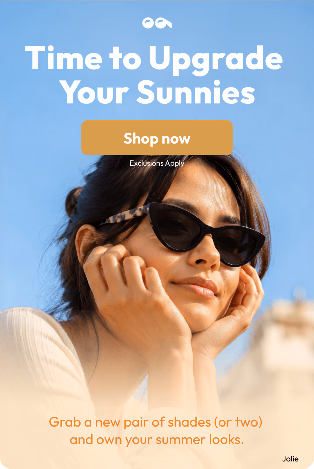 Time to Upgrade Your Sunnies