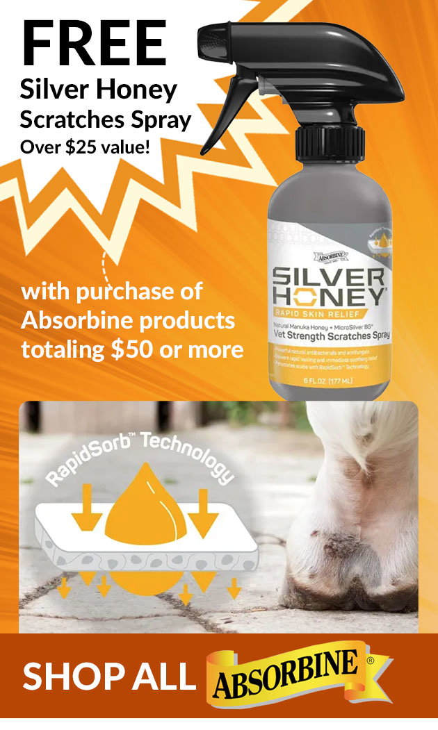 Free silver honey scratches spray with $50 absorbine purchase