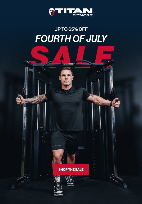 Titan Fitness Fourth of July Sale