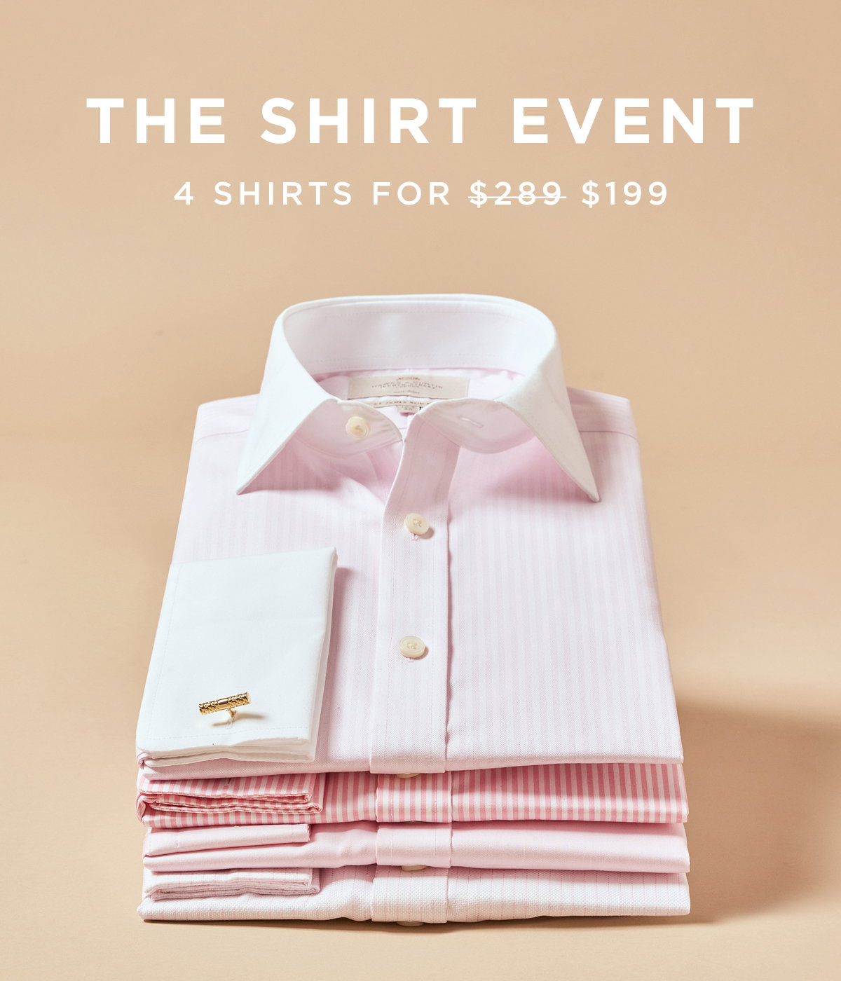 The shirt event | 4 shirts for $199