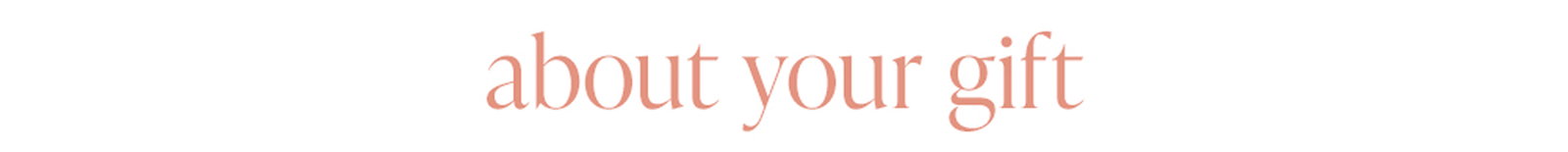 about your gift 