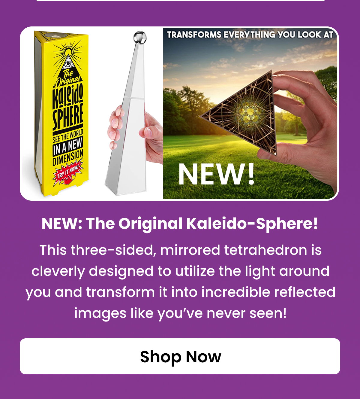 The Original Kaleido-Sphere