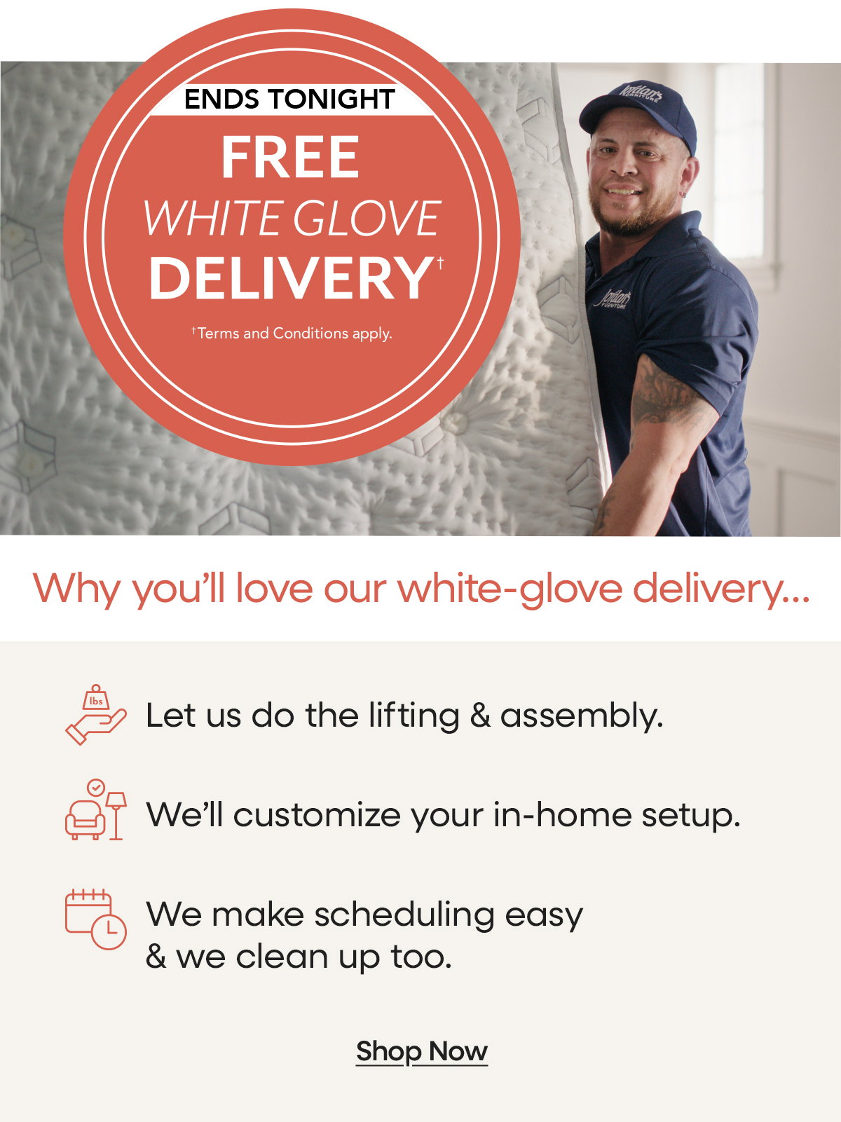 Ends tonight! Free delivery!
