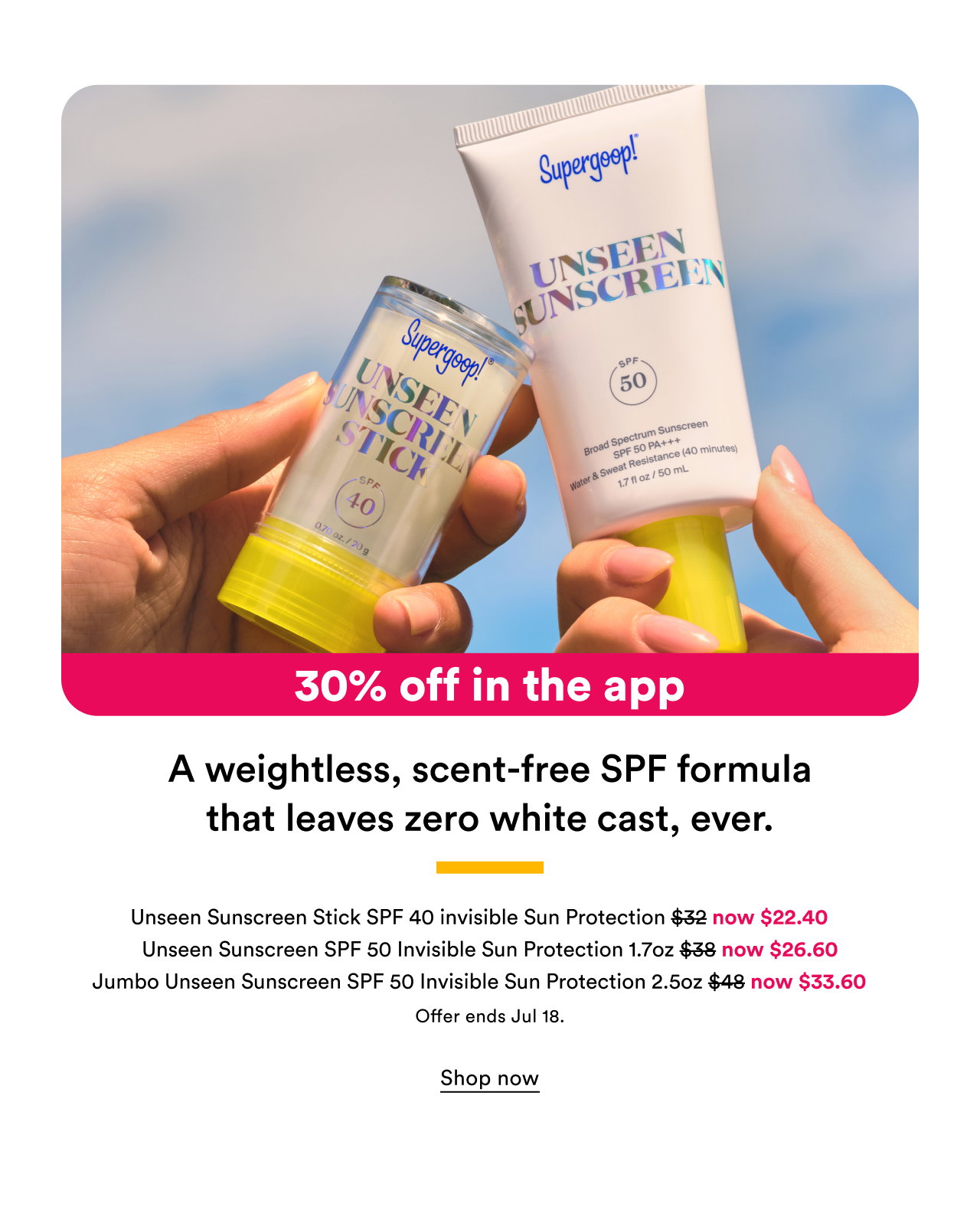 30% off in the app | Unseen Sunscreen | Shop now
