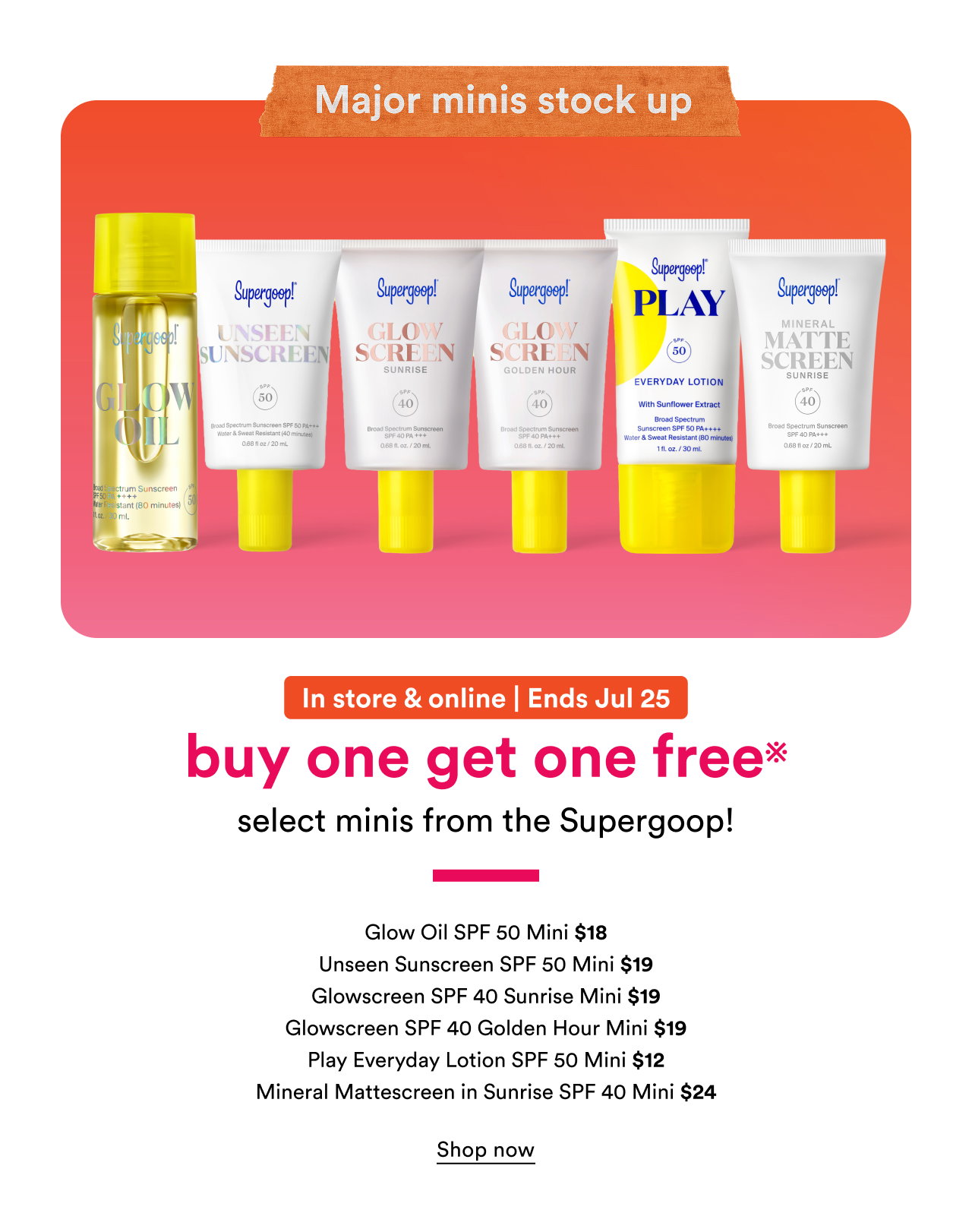 buy one get one free | select minis from Supergoop! | Shop now