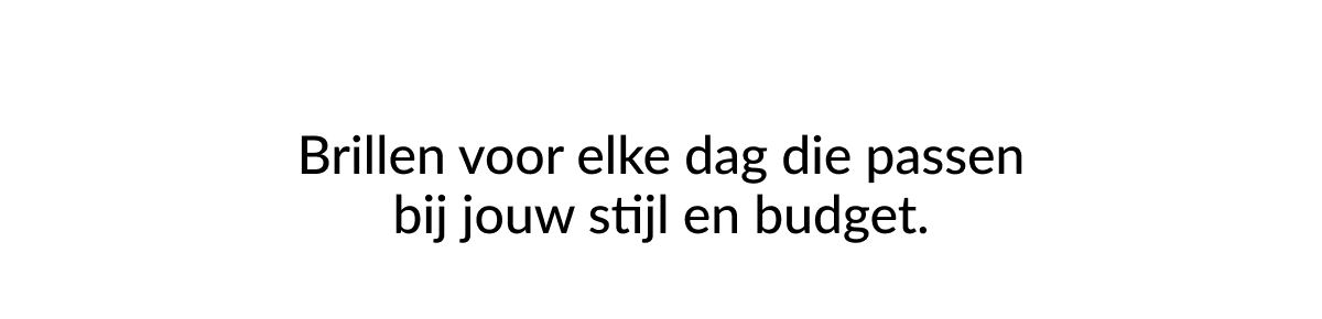 Brillen die passen bij jouw stijl en budget