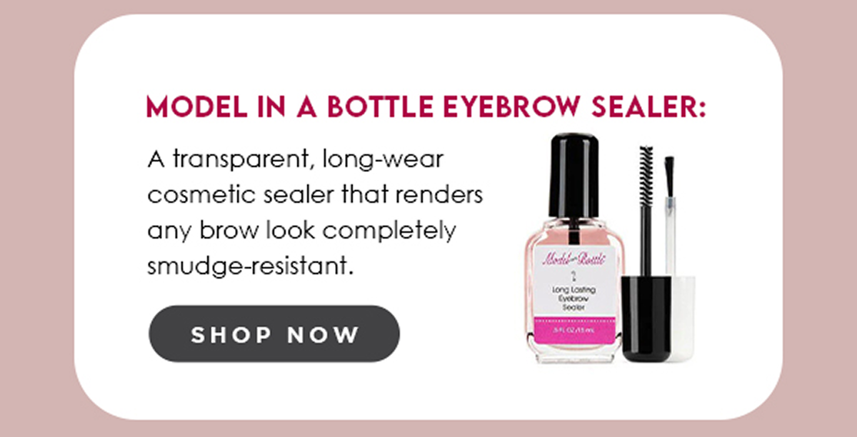 model in a bottle eyebrow sealer