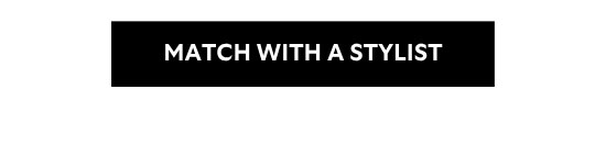 Match With A Stylist