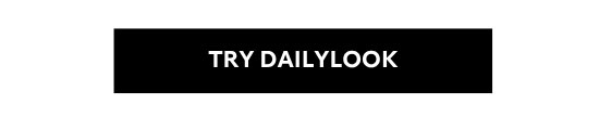 Try Dailylook