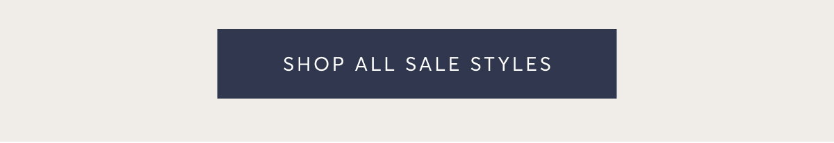 SHOP ALL SALE STYLES