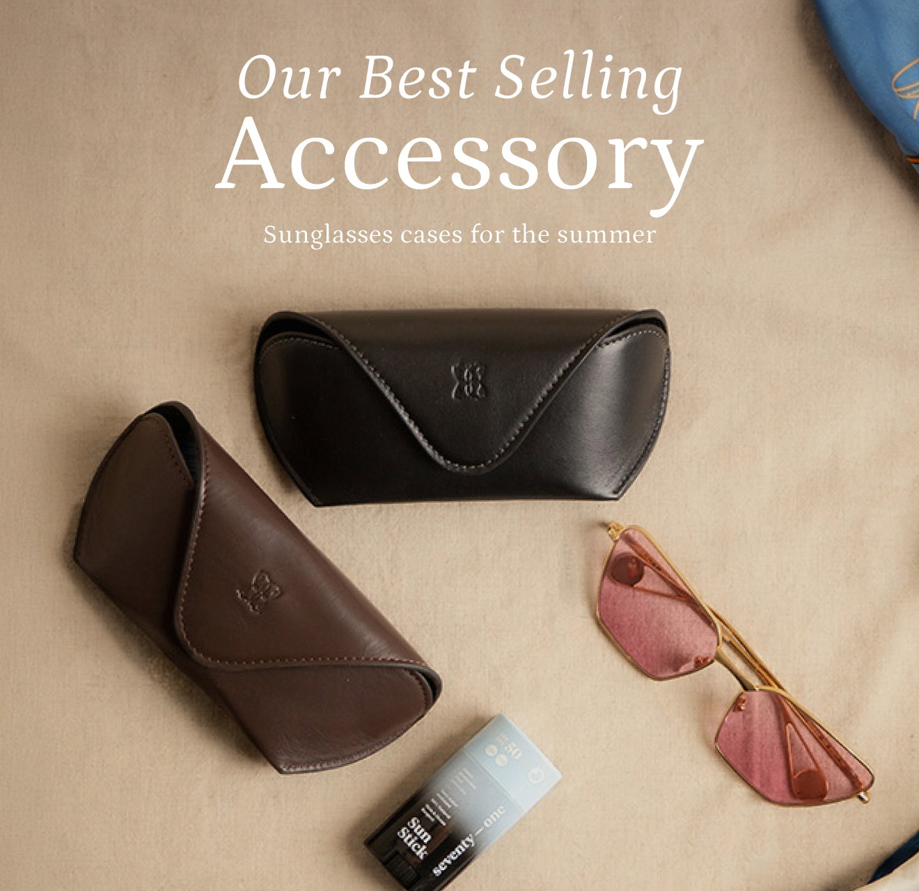 Our Best Selling Accessory 