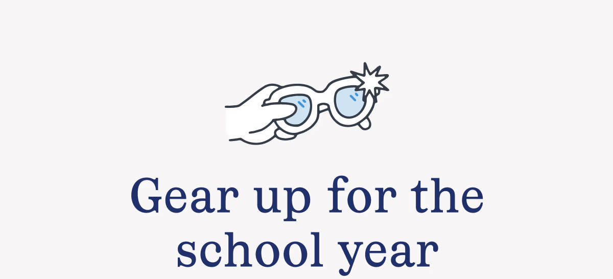 Gear up for the school year