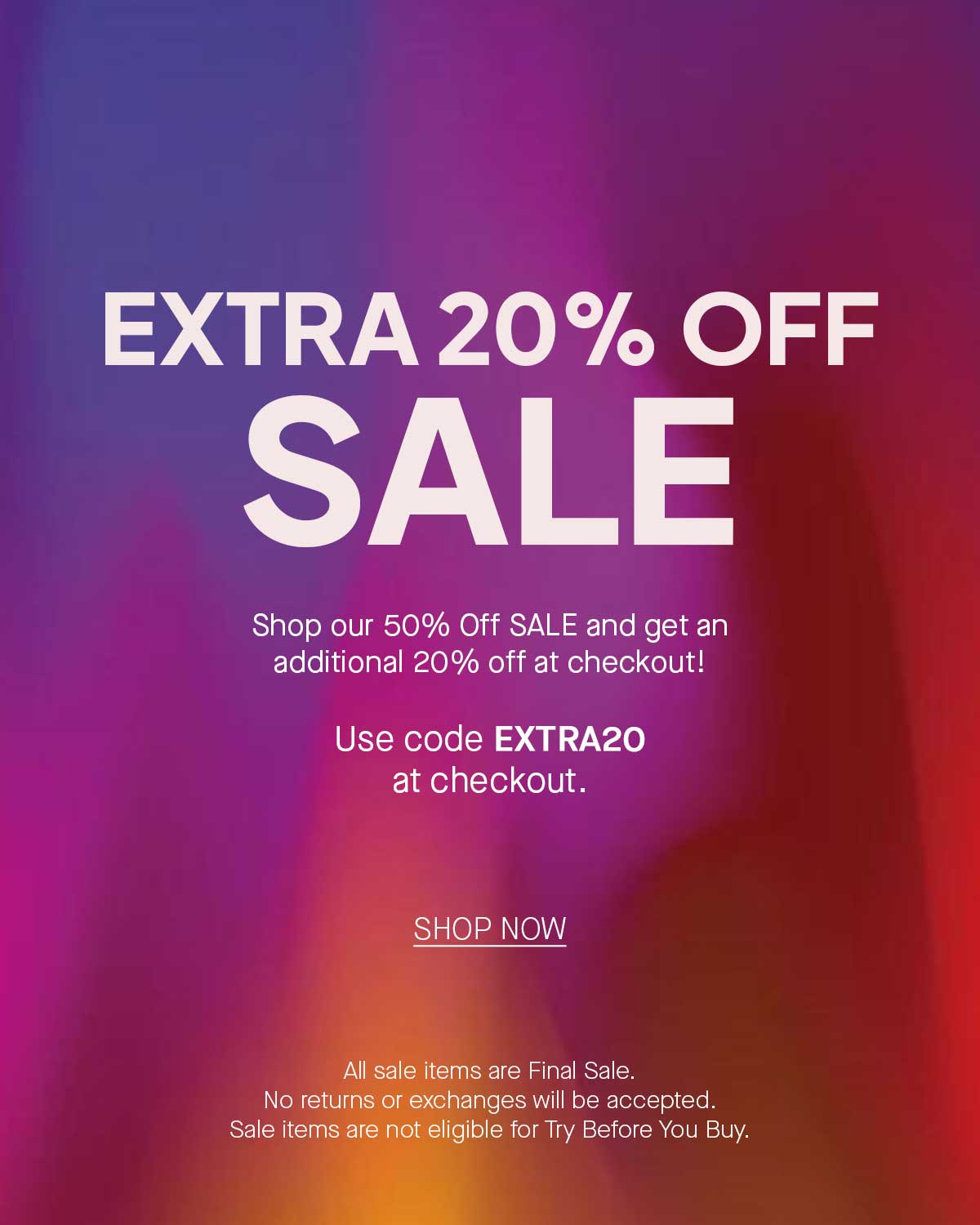Extra 20% Off SALE!