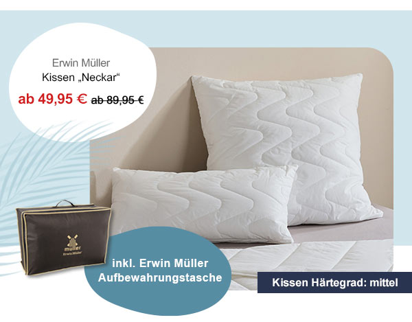 Erwin Müller Kissen "Neckar" ab 49,95€! Kissen Härtegrad: mittel. Inkl. Erwin Müller Aufbewahrungstasche. 