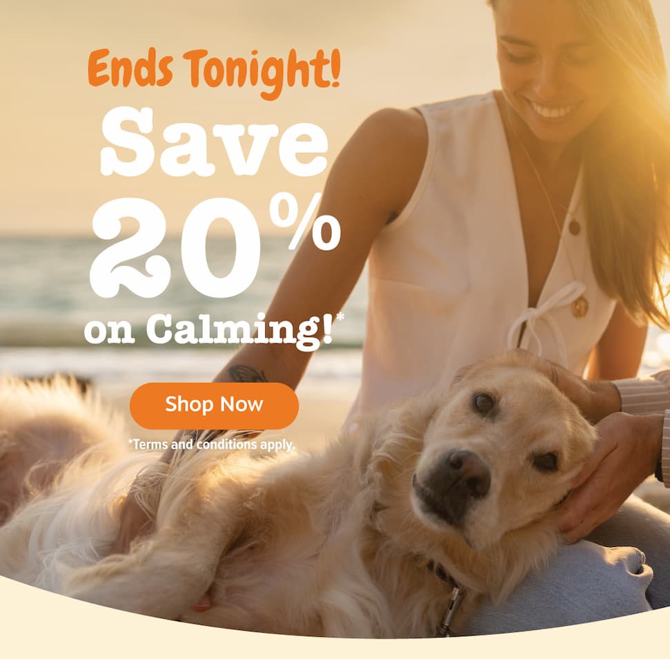 Ends tonight! Save 20% on Calming!* Shop Now