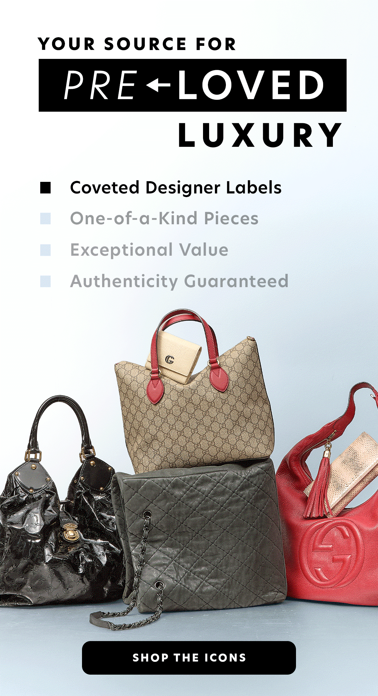 Your Source For Pre-Loved Luxury