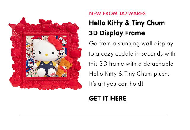 NEW FROM JAZWARES | Hello Kitty & Tiny Chum 3D Display Frame | Go from a stunning wall display to a cozy cuddle in seconds with this detachable Hello Kitty & Tiny Chum plush. It’s art you can hold! | GET IT HERE